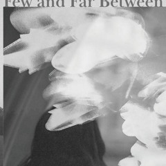few and far between [0005]