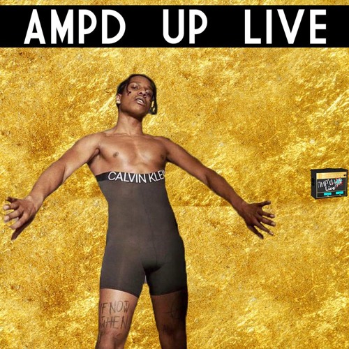 Stream episode ASAP Rocky High Waist Calvin Klein Underwear Model, NBA  Young Boy House Arrest & Tattooing + Mor by AMPD UP LIVE💥🆙 podcast |  Listen online for free on SoundCloud