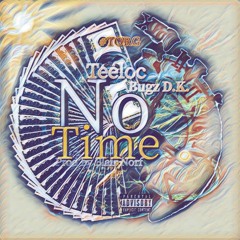 No Time prod by Blair Noir - Official Rollaz (Official Audio)