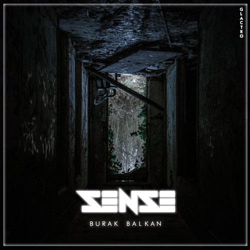 Burak Balkan - Sense ( Original Mix )