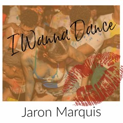 I Wanna Dance