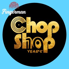 Fingerman Chopshop Music Faves Mix