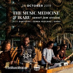 The Music Medicine & Ikaru Sunset Jam @ Bonjuk Bay | 29 Oct. 2019