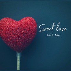 Sweet Love