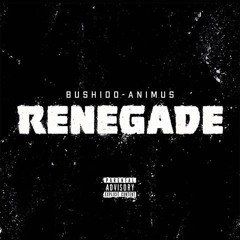 Bushido & Animus - Renegade (HQ Dj BustaBass Intro)