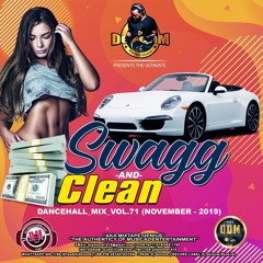 DJ DOTCOM_SWAGG & CLEAN_DANCEHALL_MIX_VOL.71 (NOVEMBER - 2019)