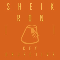 Key Objective (Prod by. 27Corazones Beats) by Sheik Ron