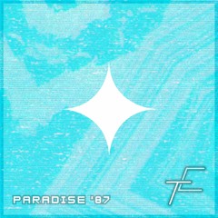 PARADISE ‘87