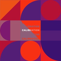 Calibration ft. Trailz