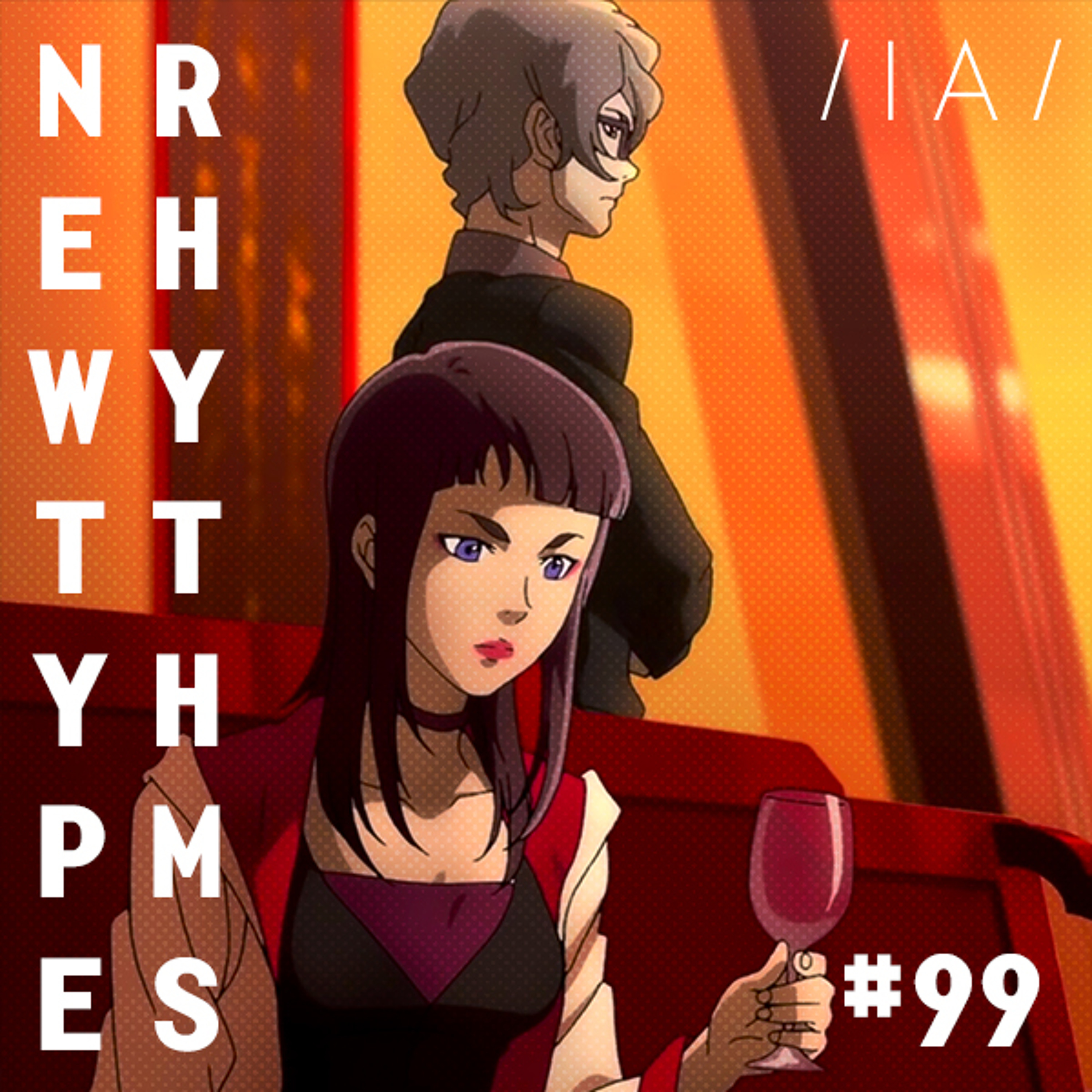 Newtype Rhythms #99 - Special Guests: Franklin De Costa & Miriam Schulte episode artwork