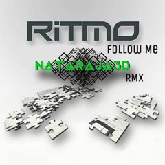 Ritmo - Follow Me (Nataraja3D RMX) (Free Download)
