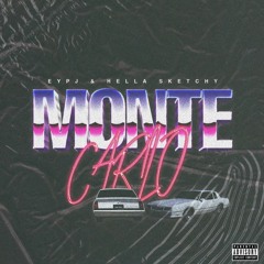 monte carlo feat. hella sketchy (prod. hella sketchy)