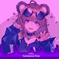 Nightcore - Someone Else