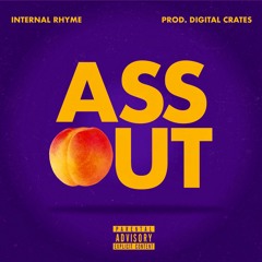 Ass Out (prod. Digital Crates)
