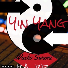 Yin Yang [Prod. By P K]