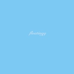 floatingg (feat. $ t v e)