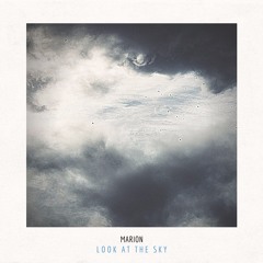 MARION - Look At The Sky
