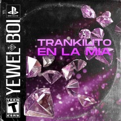 Trankilito en la mia (beat. Lil Eskizo / prod. Rene Problemas)