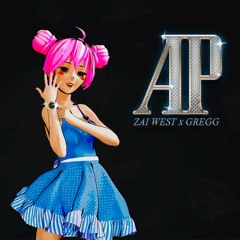 AP (feat. Gregg)