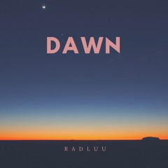 Dawn (Free Download)
