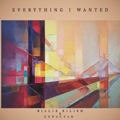 Billie Eilish - Everything I Wanted (ZXp3ct3R Remix Instrumental)