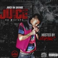 Juice Da Savage - Savage Mode (Intro)