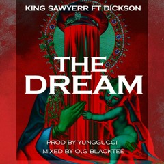 The Dream ft Dickson