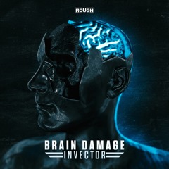Invector - Brain Damage (OUT NOW)