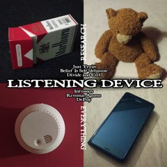 Listening Device - Mav (me before AP - lyrical) mixtape