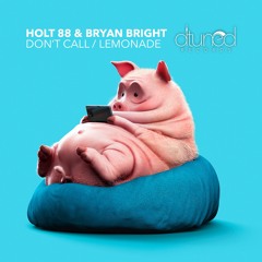 Bryan Bright – Don’t Call - Preview [DTR016] (Out Now)