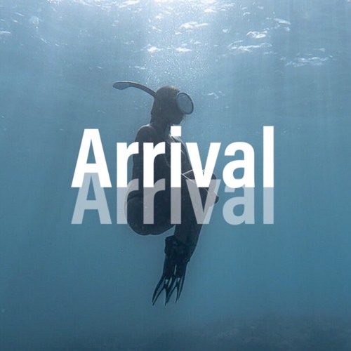 Arrival