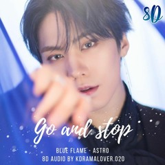 ASTRO (아스트로) - GO & STOP[8D 🎧]