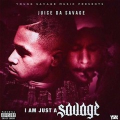 Juice Da Savage - I Am Just A Savage Intro (Prod By MexikoDro)