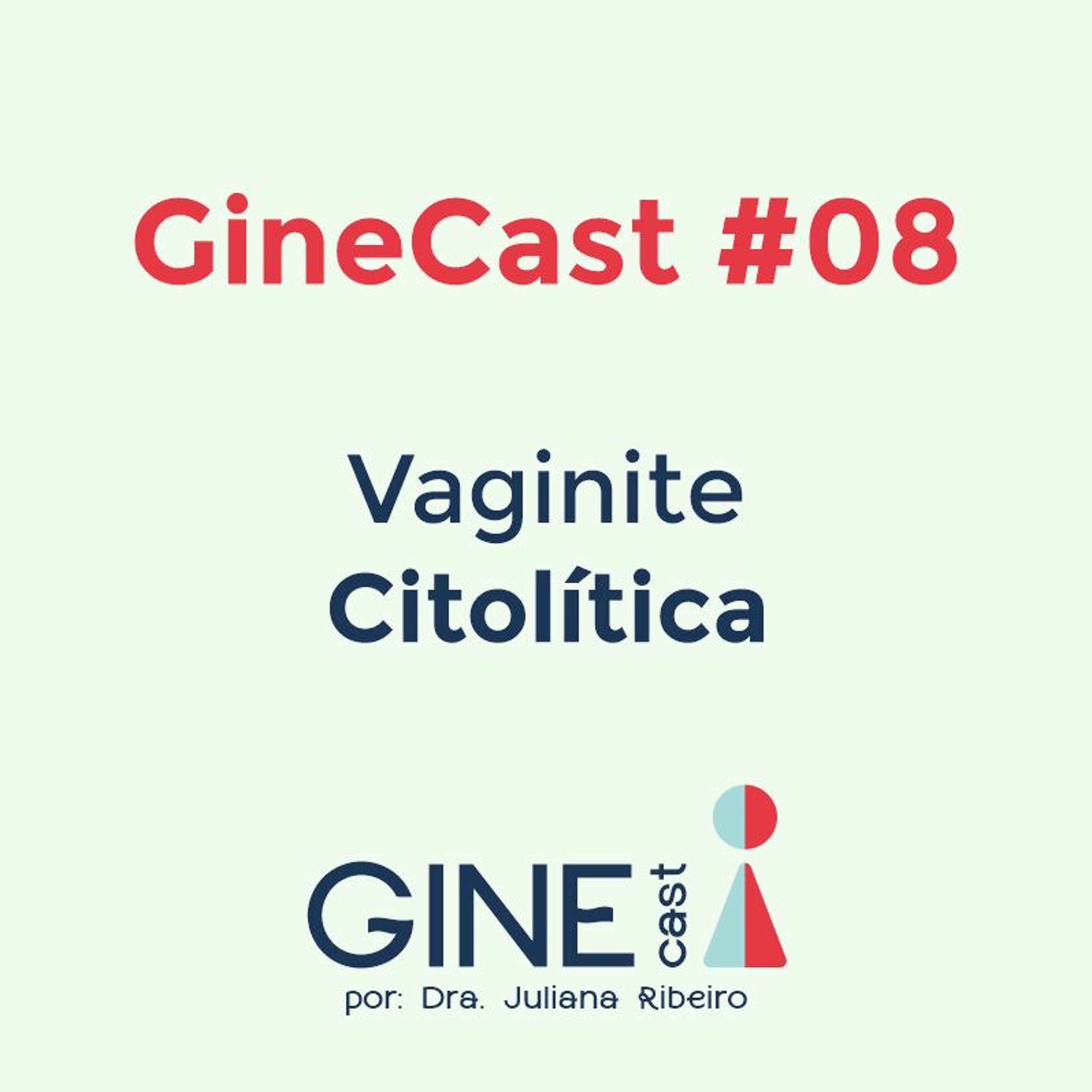 GineCast - Dra Juliana Ribeiro