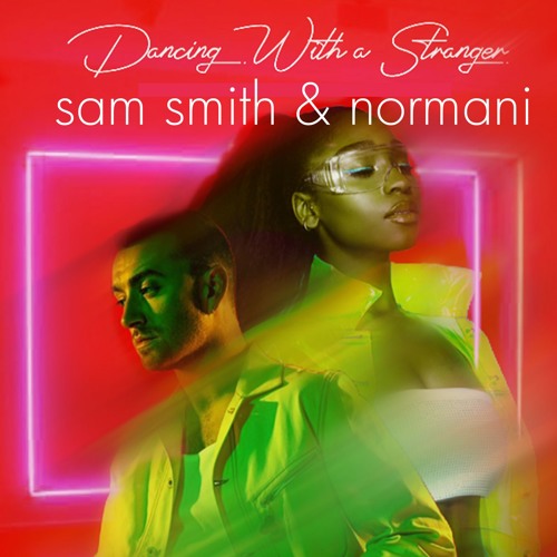 Stream [Mashup] Sam Smith & Normani - "Dancing with(out) a Stranger"  (bootleg remix) X U2 With/out You by |[zen&tonic]| new mashups. | Listen  online for free on SoundCloud