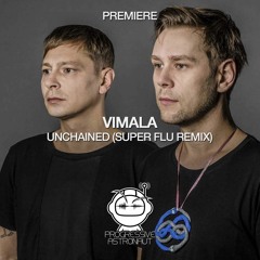 PREMIERE: Vimala - Unchained (Super Flu Remix)