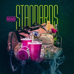 STANDARDS by MAG