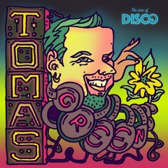 The Rise Of Disco Special #8 - Tomas Green