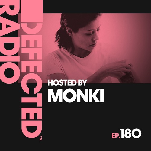 Stream Defected Radio Show presented by Monki - 22.11.19 by Defected  Records | Listen online for free on SoundCloud
