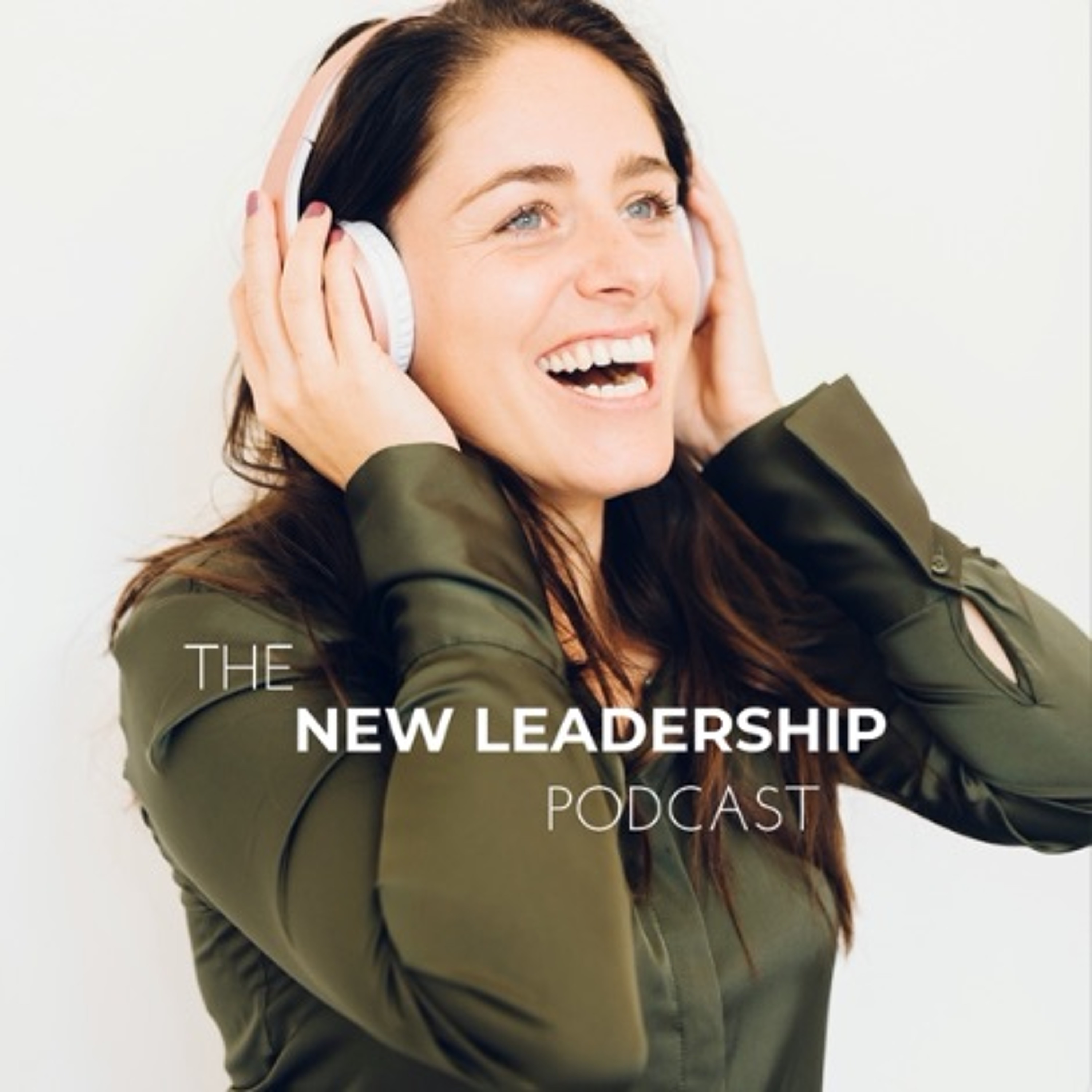 The New Leadership Podcast