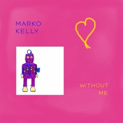 Without Me
