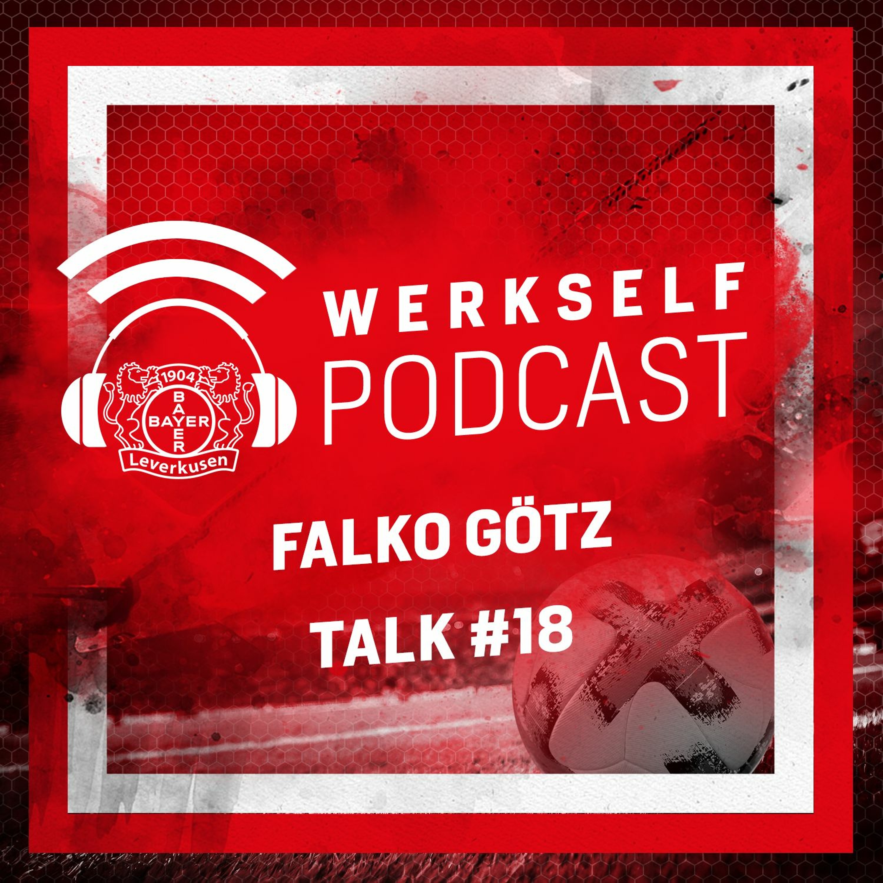 Werkself Podcast presented by Bitburger