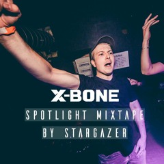 X-Bone Spotlight Mix | Stargazer