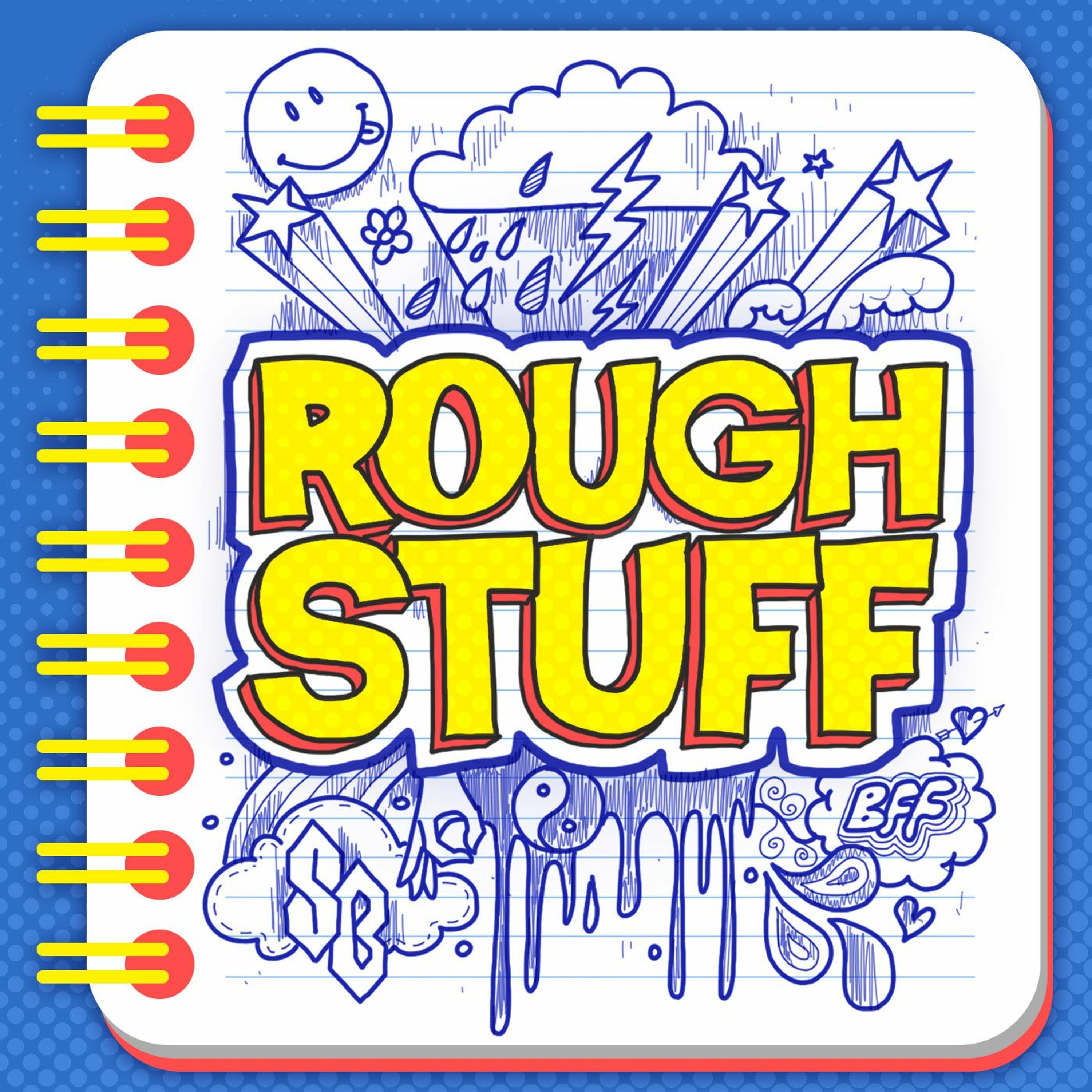 238. Rough Stuff: Mistakes of Middle School - Rage and Flirts (Feat. Brandie Posey) episode artwork