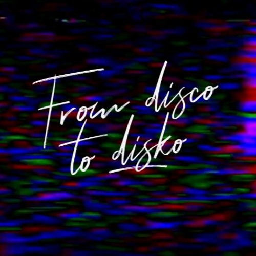 From disco to disko "Splitted" Mixtape w/ LE DISKO