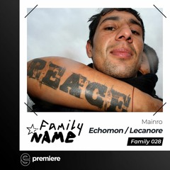 Premiere: Mainro - Echomon (Pisetzky Remix)- Family N.A.M.E