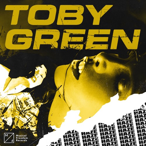 Toby Green - Haze