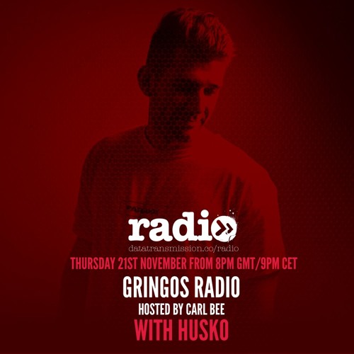 GRINGOS Radio Show 010 With Carl Bee - Guest Mix By Husko
