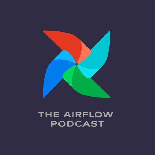 Stream episode The Road to Airflow 2.0 by The Airflow Podcast podcast