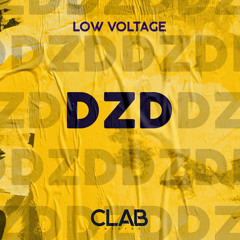 Low Voltage - DZD (Original Mix)